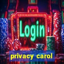 privacy carol